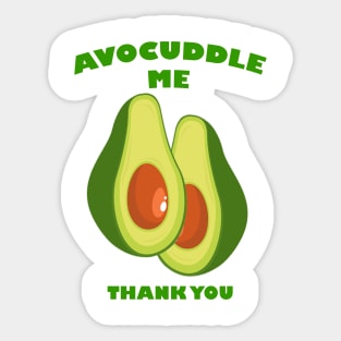 avocuddle me Sticker